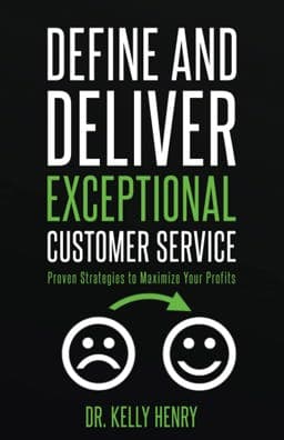 Define and Deliver Exceptional Customer Service 9781954024007