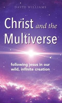 Christ and the Multiverse 9781955821070