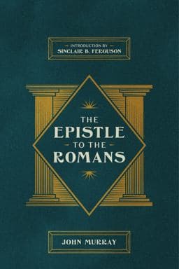 The Epistle to the Romans 9781955859035