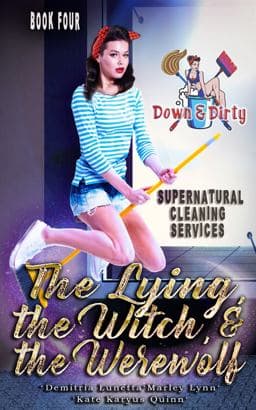 The Lying, the Witch, and the Werewolf 9781956839074