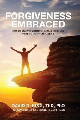 Forgiveness Embraced 9781973224303