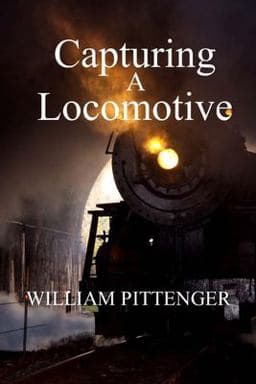 Capturing a Locomotive 9781974213641