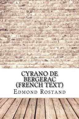 Cyrano de Bergerac (French Text) 9781975879945