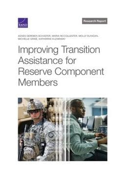 Improving Transition Assistance for Reserve Component Members 9781977409805