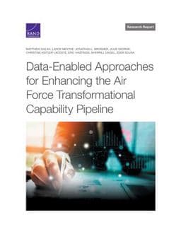 Data-Enabled Approaches for Enhancing the Air Force Transformational Capability Pipeline 9781977411013