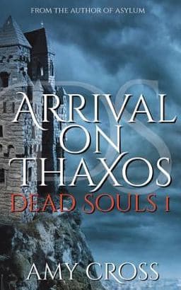 Arrival on Thaxos 9781981011612