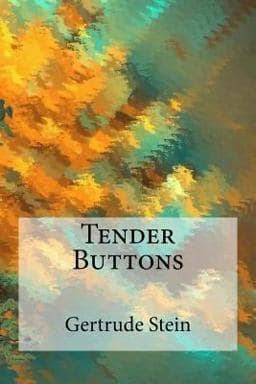 Tender Buttons 9781985224308
