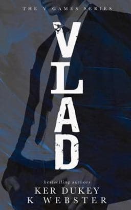 Vlad (the V Games Series #1) 9781985632530