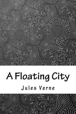 A Floating City 9781986433563
