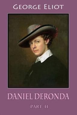 Daniel Deronda Part II 9781986508896