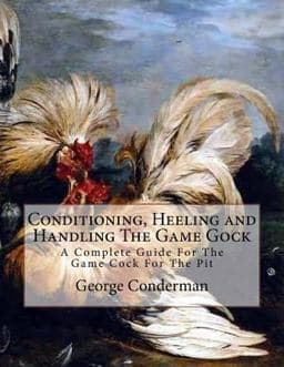 Conditioning, Heeling and Handling the Game Gock 9781987436938