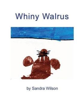 Whiny Walrus 9781988215556