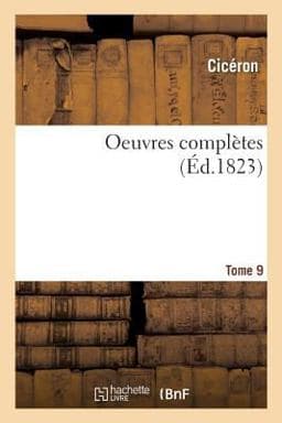 Oeuvres Complètes. Tome 9 9782329233772