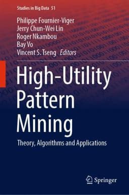 High-Utility Pattern Mining 9783030049201