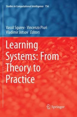 Learning Systems: from Theory to Practice 9783030091644