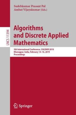 Algorithms and Discrete Applied Mathematics 9783030115081