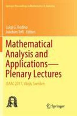 Mathematical Analysis and Applications--Plenary Lectures 9783030131517