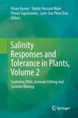 Salinity Responses and Tolerance in Plants, Volume 2 9783030132651