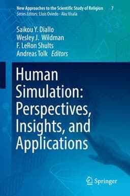 Human Simulation: Perspectives, Insights, and Applications 9783030170899