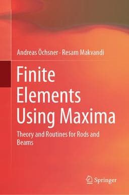 Finite Elements Using Maxima 9783030171988