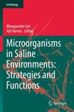 Microorganisms in Saline Environments: Strategies and Functions 9783030189747