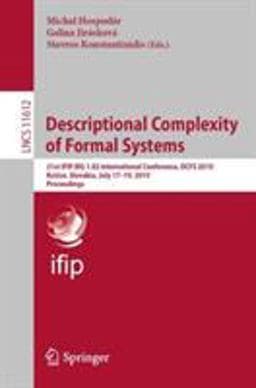 Descriptional Complexity of Formal Systems 9783030232467