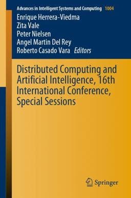 Distributed Computing and Artificial Intelligence, 16th International Conference, Special Sessions 9783030239459