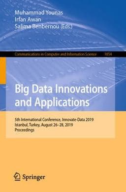 Big Data Innovations and Applications 9783030273545