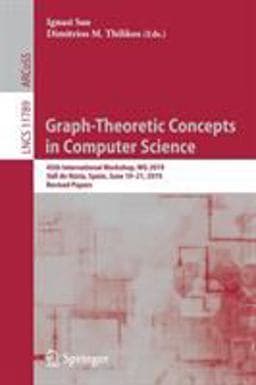 Graph-Theoretic Concepts in Computer Science 9783030307851