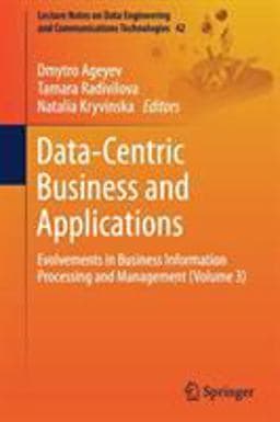 Data-Centric Business and Applications 9783030356484