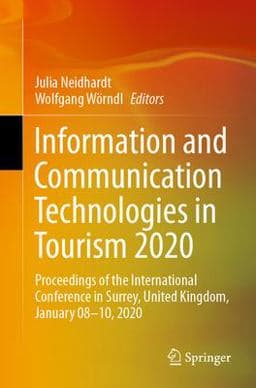 Information and Communication Technologies in Tourism 2020 9783030367367