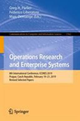 Operations Research and Enterprise Systems 9783030375836