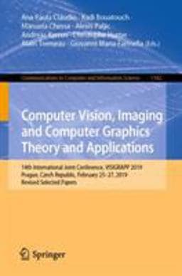 Computer Vision, Imaging and Computer Graphics Theory and Applications 9783030415891