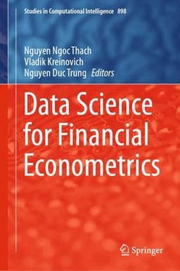 Data Science for Financial Econometrics 9783030488529