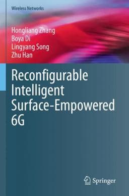 Reconfigurable Intelligent Surface-Empowered 6G 9783030735012
