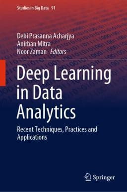 Deep Learning in Data Analytics 9783030758547