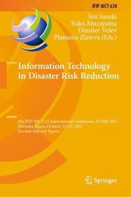 Information Technology in Disaster Risk Reduction 9783031041693