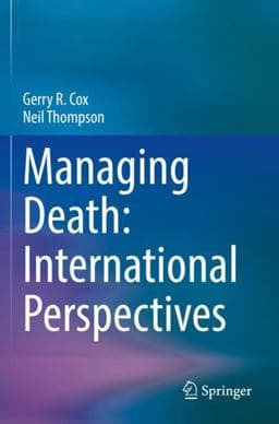 Managing Death: International Perspectives 9783031055614