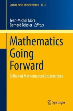 Mathematics Going Forward 9783031122439