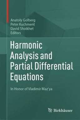 Harmonic Analysis and Partial Differential Equations 9783031254239
