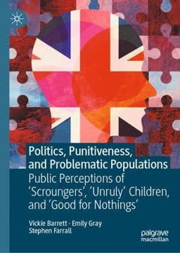 Politics, Punitiveness, and Problematic Populations 9783031274763
