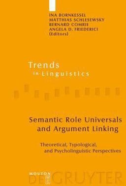 Semantic Role Universals and Argument Linking 9783110186024