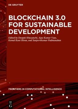 Blockchain 3. 0 for Sustainable Development 9783110702453