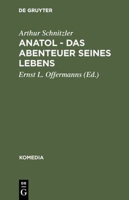 Anatol - das Abenteuer Seines Lebens 9783110845204