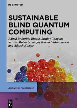 Sustainable Blind Quantum Computing 9783111265179