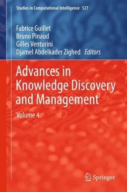 Advances in Knowledge Discovery and Management 9783319029986