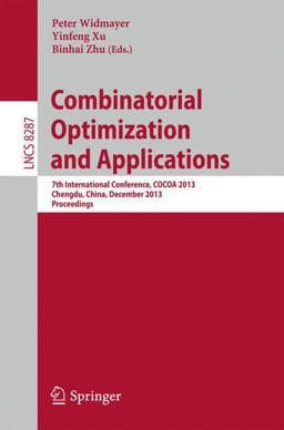 Combinatorial Optimization and Applications 9783319037806
