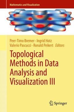 Topological Methods in Data Analysis and Visualization III 9783319040998