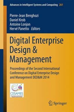 Digital Enterprise Design and Management 9783319043128