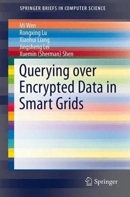 Querying over Encrypted Data in Smart Grids 9783319063553